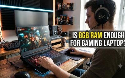 Is 8GB RAM Enough for a Gaming Laptop? What You Need to Know